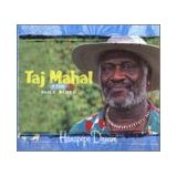 Mahal Taj & The Hula Blues Band - Hanapepe Dream